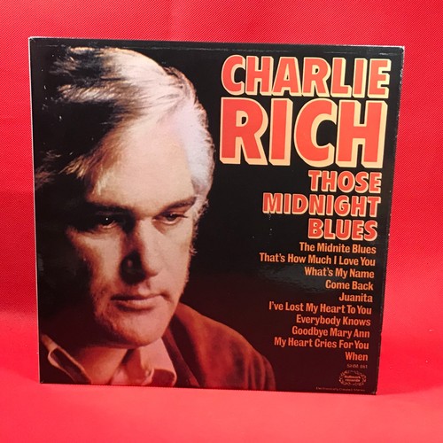 Charlie rich those - rich,