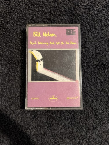 Bill nelson quit dreaming - nelson,