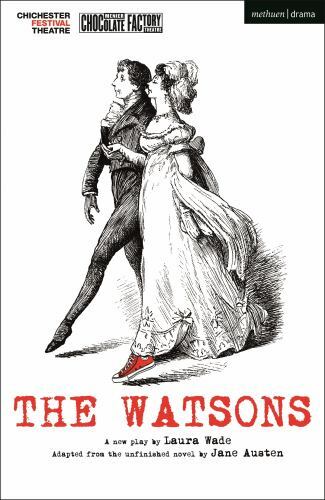 The watsons laura wade - watsons,