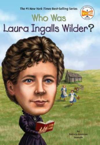Who was laura ingalls - who, wilder