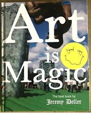 ART IS MAGIC - Jeremy Deller  HAND SIGNED AUTOGRAPHED  1/1 - HB + STICKERS