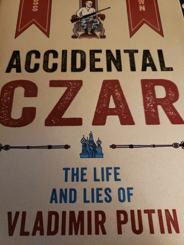 Accidental czar the - accidental, and