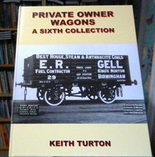 Private Owner Wagons: A Sixth