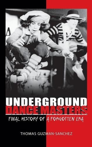 Underground dance masters - underground, by