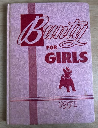 Bunty for girls annual 1971 - for, 1971-