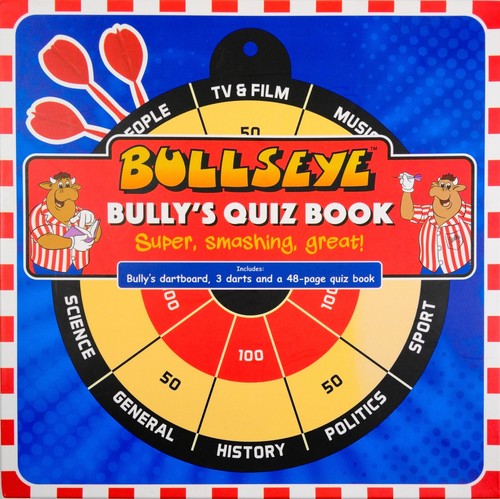 Bullseye bully quiz book - bully’s,