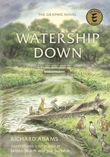 Watership Down: The Graphic