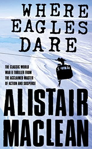 Where eagles dare maclean - where,
