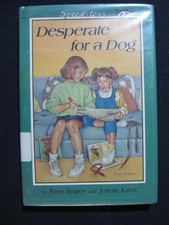 Impey R. & Knox J. : Desperate for A Dog (Hbk) By Impey, Rose Rose Impey,