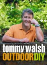 Tommy Walsh Outdoor DIY-Tommy Walsh
