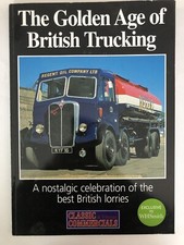 The Golden Age Of British Trucking Classic Commercials Magazine - Perfect