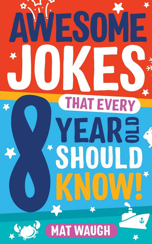 Awesome jokes that - that, every