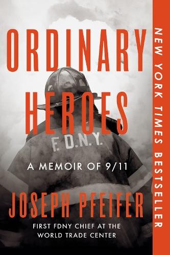 Joseph pfeifer ordinary heroes - pfeifer,