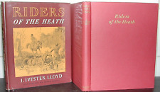 Riders of the Heath J Ivester Lloyd 1st Ed 1951 Peter Biegel FOX HUNTING Horses