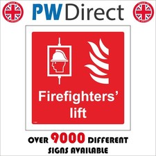 SIGN FIREFIGHTERS LIFT FI381