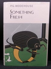 P.G. Wodehouse SOMETHING FRESH