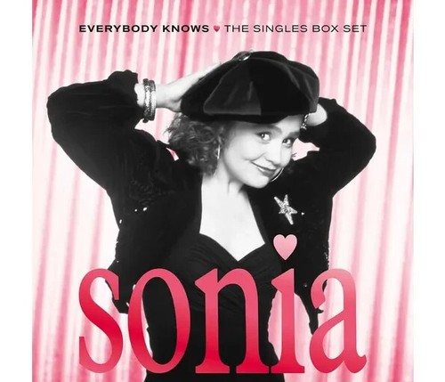 Sonia everybody knows the - everybody,