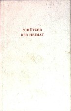 Schützer der Heimat. Ein