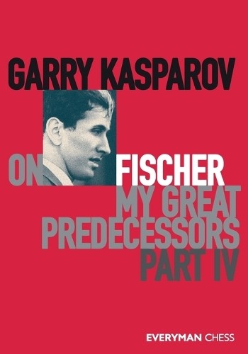 Garry kasparov fischer my - fischer,