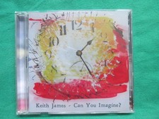 KEITH JAMES - CAN YOU IMAGINE