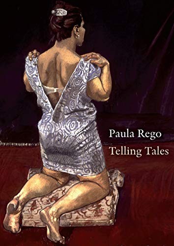 Paula rego telling tales - rego,