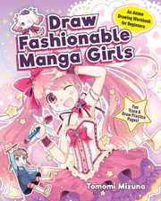 Draw fashionable manga girls - draw,