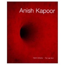 Anish Kapoor, Bhabha, Homi K