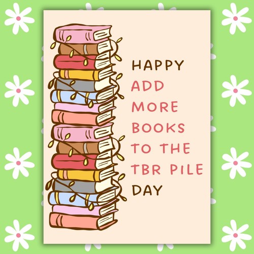 Tbr pile birthday card - pile,