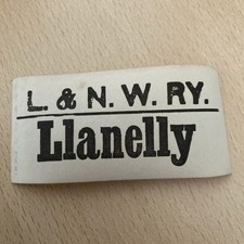 L. N. W. R.   Luggage label.    (.  Llanelly.  )