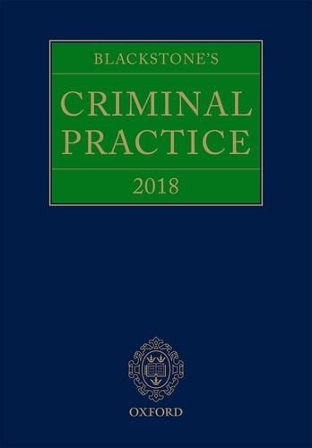 Blackstone criminal practice - criminal,