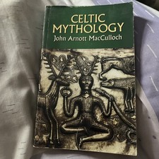 Celtic Mythology by John