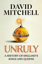 Unruly: ‘A Peep Show History of Eng..., Mitchell, David