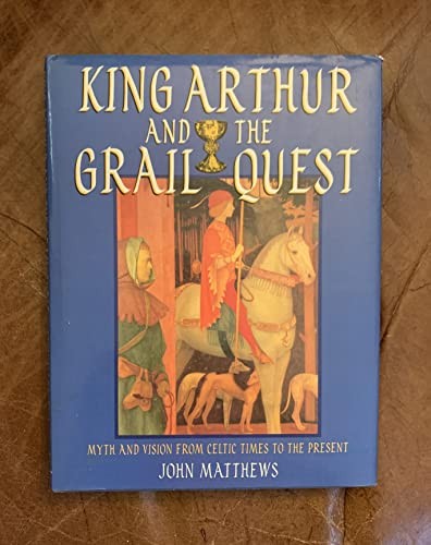 King arthur and the grail - the,