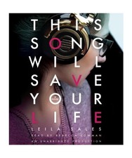 This Song Will Save Your Life