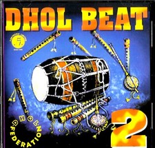 DHOL BEAT 2 - DHOL FFEDERATION - VERY RARE BRAND NEW 1st EDITION BHANGRA UK CD