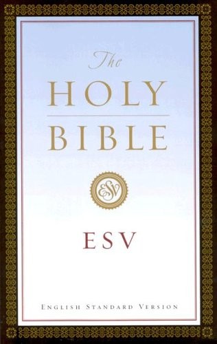 Holy bible english standard - holy, bible: