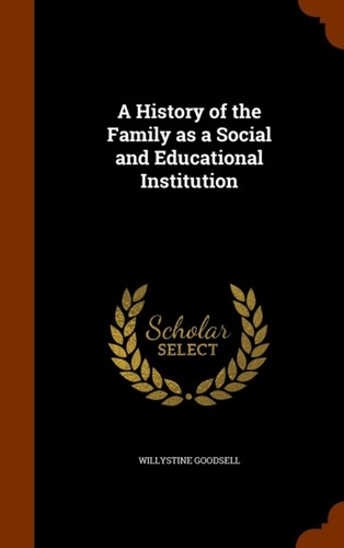 Goodsell history of - a, the