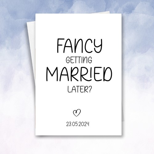 Fancy getting married later - getting,