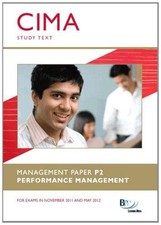 CIMA - Performance Management: Study Text - BPP Learning Media