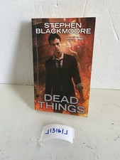 Dead Things by Stephen