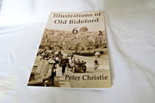 Illustrations of Old Bideford Volume 6 Peter Christie