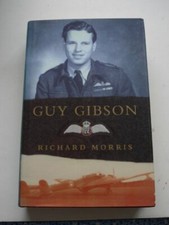 Guy Gibson By Richard Morris