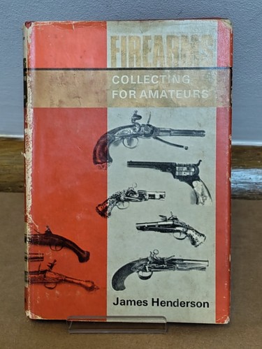 Firearms collecting for - collecting,