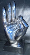 SILVER COLOURED HAND SCULPTURE MAKING OK GESTURE IN CHROME FINISH 12 INCH TALL