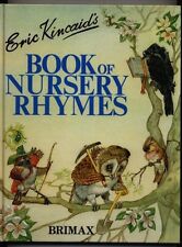 Book of Nursery Rhymes By Eric Kincaid