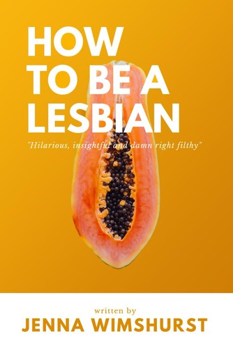 How lesbian a - how, lesbian: