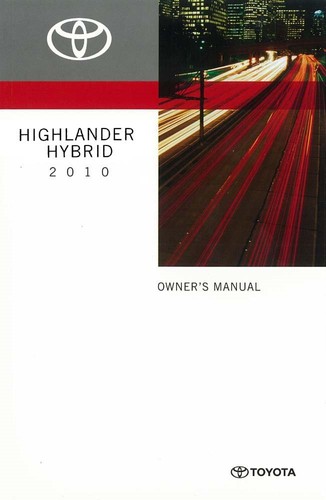 2010 toyota highlander hybrid - toyota,