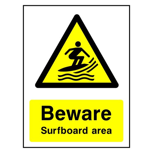 Beware surfboard area sign - area,