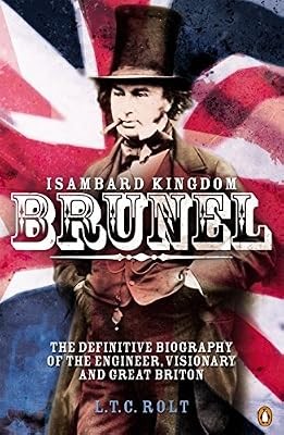 Isambard kingdom brunel rolt - isambard, brunel,