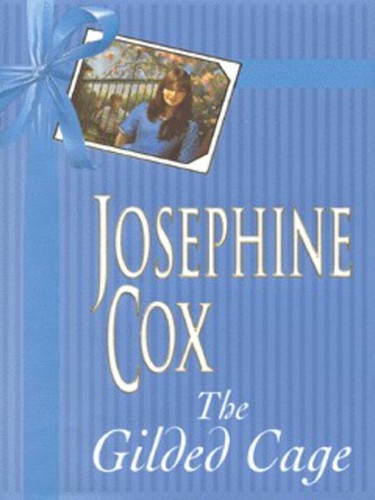 Josephine cox the - the, gilded